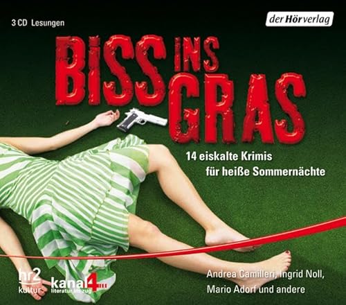 Stock image for Biss ins Gras: 14 eiskalte Krimis fr heie Sommernchte for sale by medimops