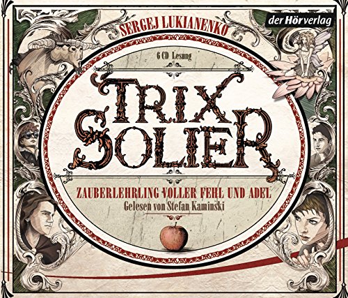 Trix Solier, Zauberlehrling voller Fehl und Adel (9783867176385) by Sergei Lukyanenko