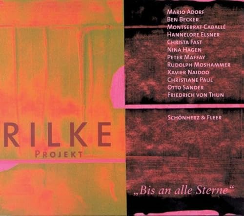 Rilke Projekt. Bis an alle Sterne (9783867176712) by Rilke, Rainer Maria
