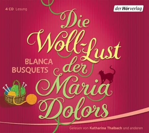 Imagen de archivo de Die Woll-Lust der Maria Dolors a la venta por medimops