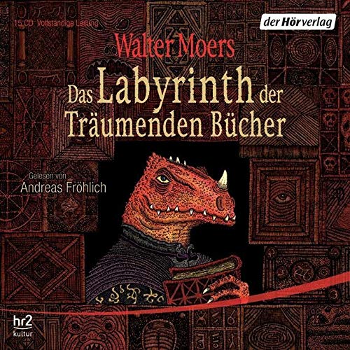 Das Labyrinth der Träumenden Bücher - Moers, Walter