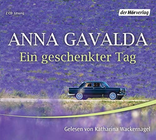 Ein geschenkter Tag (9783867178211) by Gavalda, Anna