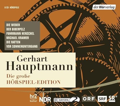 Stock image for Die groe Hrspiel-Edition: Die Weber, Der Biberpelz, Fuhrmann Henschel, Michael Kramer, Die Ratten, Vor Sonnenuntergang for sale by medimops