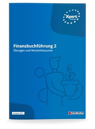 Beispielbild fr Finanzbuchfhrung 2 - bungen und Musterklausuren: Ausgabe 2012 zum Verkauf von medimops