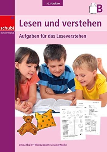 Lesen Und Verstehen, Schuleingang 1./2. Schuljahr B - Ursula Thüler