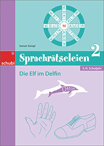 Beispielbild fr Sprachrtseleien 2: Die Elf im Delfin zum Verkauf von medimops