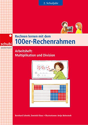 Stock image for Rechnen lernen mit dem 100er-Rechenrahmen -Language: german for sale by GreatBookPrices