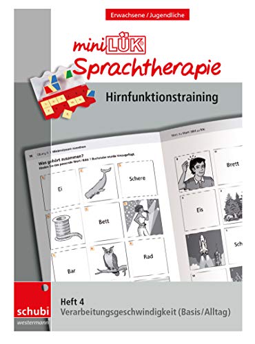Stock image for miniLK-Sprachtherapie - Hirnfunktionstraining. Heft 4: Verarbeitungsgeschwindigkeit Basis for sale by Revaluation Books
