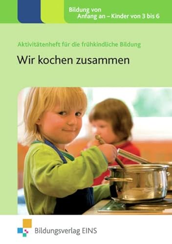9783867238700: Wir kochen zusammen: Handbuch