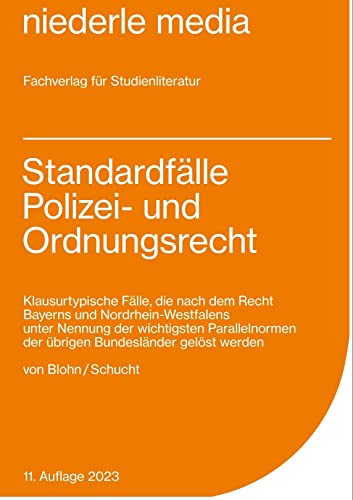 Stock image for Standardflle Polizei- und Ordnungsrecht: Klausurtypische Flle, die nach dem Recht Bayerns und Nordrhein-Westfalens unter Nennung der wichtigsten Parellelnormen der brigen Bundeslnder gelst werden for sale by medimops