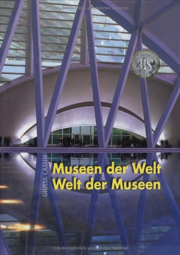 9783867260213: Museen der Welt - Welt der Museen