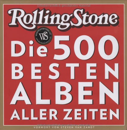 Beispielbild fr Die 500 besten Alben aller Zeiten (Portrts) [Gebundene Ausgabe] Joe Levy (Herausgeber), Karin Hofmann (bersetzer) zum Verkauf von BUCHSERVICE / ANTIQUARIAT Lars Lutzer