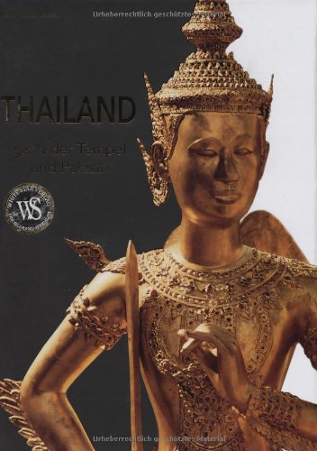 Imagen de archivo de Thailand - Land der Tempel und Palste. a la venta por FIRENZELIBRI SRL