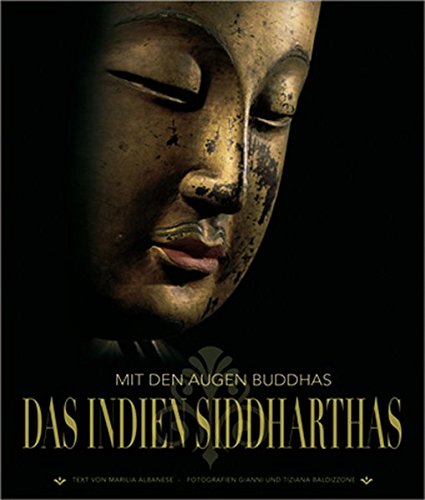 Beispielbild fr Das Indien Siddarthas (Sachbuch) zum Verkauf von medimops