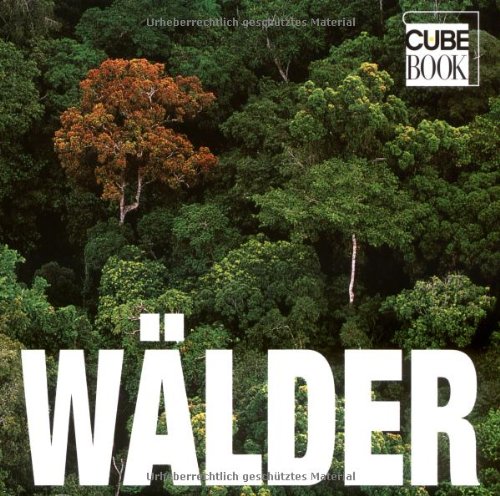 Beispielbild fr Cube Book: Wlder [Gebundene Ausgabe] Fabrizio Bulgarini (Autor), Valeria Manferto de Fabianis (Autor), Myriam Alfano (bersetzer) grnen Lungen unseres Planeten Habitat unzhliger Tier- und Pflanzenarten Lebensgrundlage fr Millionen von Menschen Fotoaufnahmen dieses Bandes zeigen die geheimnisvollen Welten der Wlder und ihrer Bewohner: das undurchdringliche Dickicht tropischer Regenwlder, die herbstlich gefrbten Laubwlder Europas oder die mystischen Nadelwlder der nordischen Taiga Vom Zauber der Wlder, von ihrer Schnheit und Anziehungskraft ist jeder begeistert. Sie sind die grnen Lungen unseres Planeten, Habitat unzhliger Tier- und Pflanzenarten und Lebensgrundlage fr Millionen von Menschen. Die Fotoaufnahmen dieses Bandes zeigen die geheimnisvollen Welten der Wlder und ihrer Bewohner: das undurchdringliche Dickicht tropischer Regenwlder, die herbstlich gefrbten Laubwlder Europas oder die mystischen Nadelwlder der nordischen Taiga. Schne Motive, Vielzahl an Bildern, zum Verkauf von BUCHSERVICE / ANTIQUARIAT Lars Lutzer