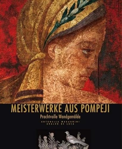 Stock image for Meisterwerke aus Pompeji for sale by Hawking Books