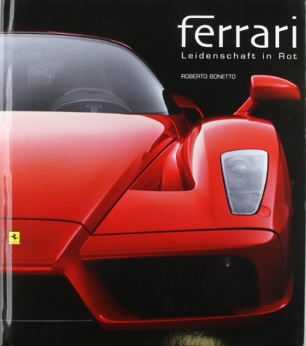 Ferrari- Leidenschaft in Rot (Sachbuch) - Bonetto, Roberto