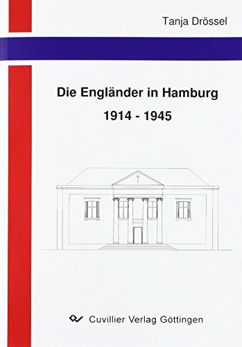 9783867275088: Die Englnder in Hamburg 1914-1945