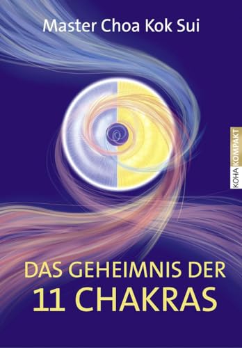 Stock image for Das Geheimnis der 11 Chakras -Language: german for sale by GreatBookPrices