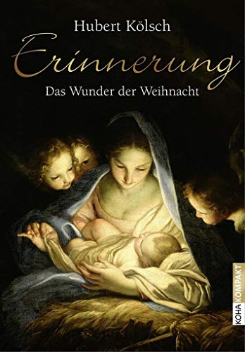 Imagen de archivo de Erinnerung: Das Wunder der Weihnacht (Kompakt) a la venta por medimops