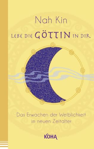 Stock image for Lebe die Gttin in dir -Language: german for sale by GreatBookPrices