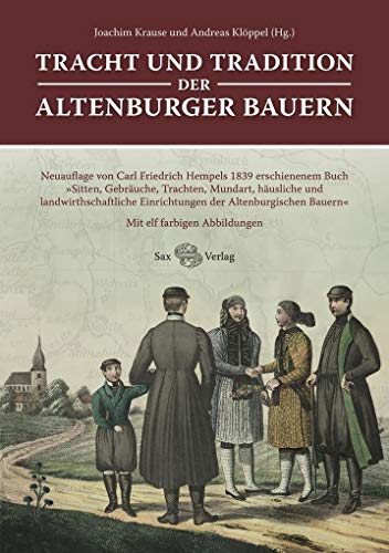 Imagen de archivo de Tracht und Tradition der Altenburger Bauern -Language: german a la venta por GreatBookPrices