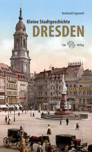 Imagen de archivo de Kleine Stadtgeschichte Dresden -Language: german a la venta por GreatBookPrices
