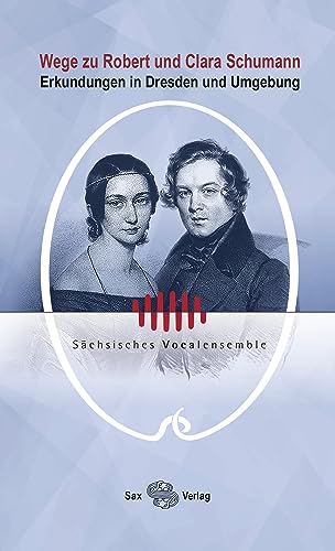 Stock image for Wege zu Robert und Clara Schumann for sale by GreatBookPrices