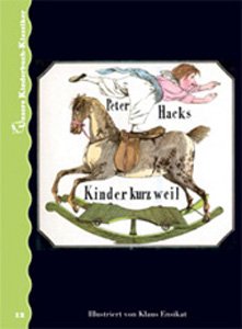 Stock image for Kinderkurzweil. Unsere Kinderbuch-Klassiker. Band 12 for sale by ThriftBooks-Dallas