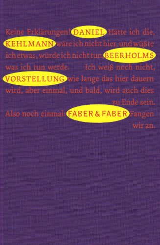 Beerholms Vorstellung Roman / Daniel Kehlmann. Mit zwölf farb. Vignetten und vier Orig.-Lithogr. ...