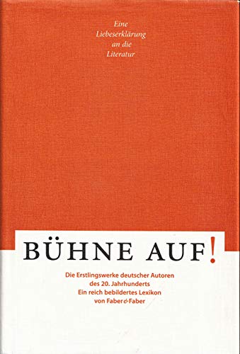 9783867301244: Bhne auf! Erstlingswerke deutscher Autoren des 20. Jahrhunderts: Ein bebildertes Lexikon