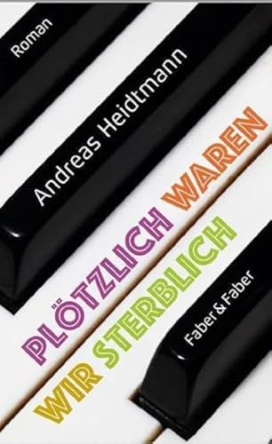 Stock image for Pltzlich waren wir sterblich for sale by Blackwell's