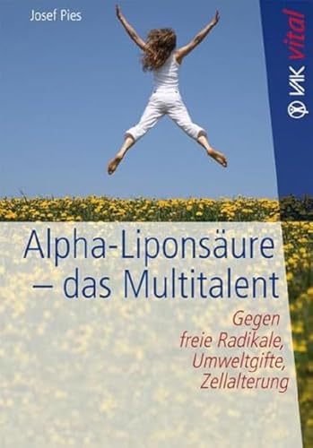 Imagen de archivo de Alpha-Liponsure - das Multitalent -Language: german a la venta por GreatBookPrices