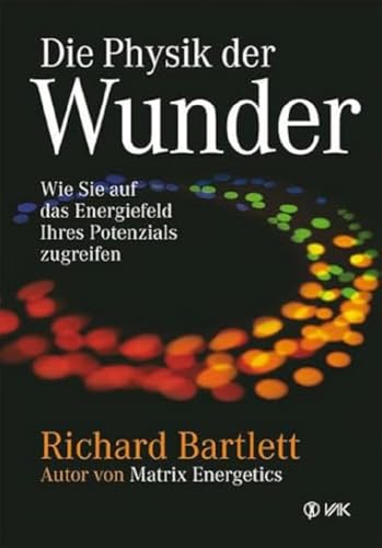 Die Physik Der Wunder