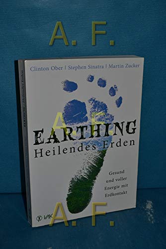 Stock image for Earthing - Heilendes Erden for sale by GreatBookPrices
