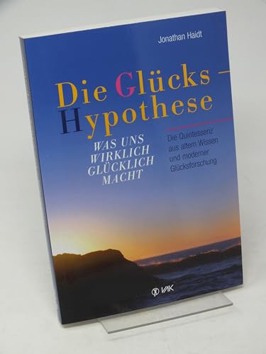 Stock image for Die Glckshypothese: Was uns wirklich glcklich macht for sale by BuchZeichen-Versandhandel