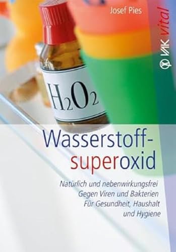 Imagen de archivo de Wasserstoffsuperoxid a la venta por GreatBookPrices