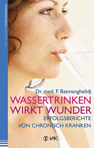 Beispielbild fr Wassertrinken wirkt Wunder -Language: german zum Verkauf von GreatBookPrices