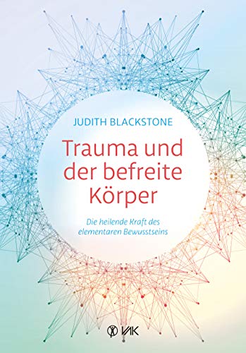 Beispielbild fr Trauma und der befreite Krper -Language: german zum Verkauf von GreatBookPrices
