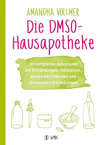 Stock image for Die DMSO-Hausapotheke -Language: german for sale by GreatBookPrices