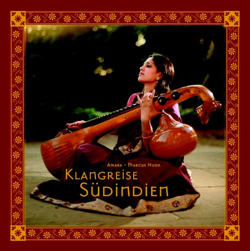 Klangreise Südindien Indien hören und sehen! - inklusive Musik-CD -