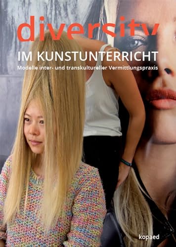 Stock image for Diversity im Kunstunterricht for sale by Revaluation Books