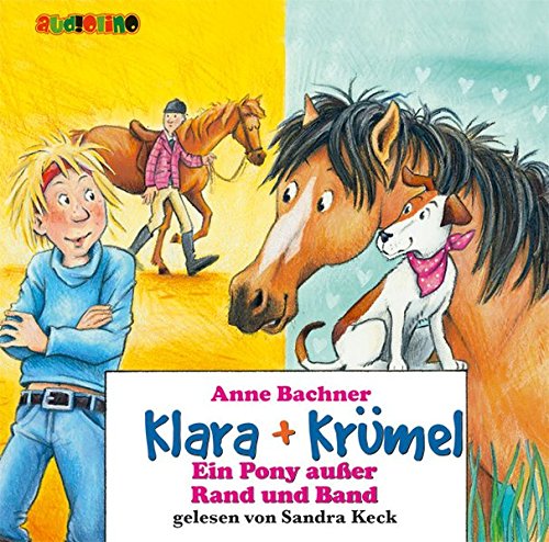 9783867370905: Klara + Krmel: Ein Pony und zwei kleine Wunder