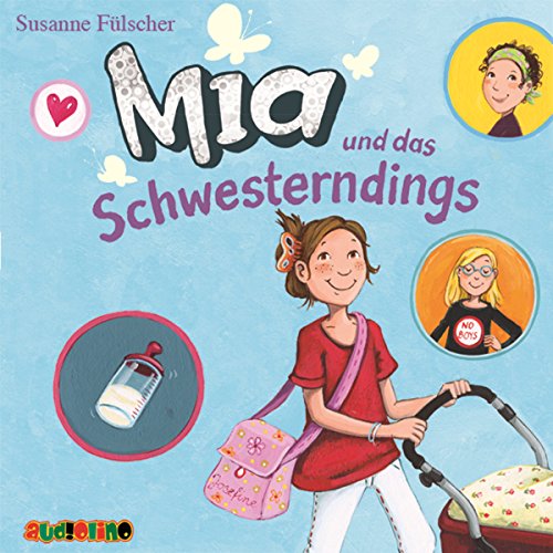 Beispielbild fr Mia Und Das Schwesterndings, 2 Audio-Cds: 157 Min. zum Verkauf von Revaluation Books
