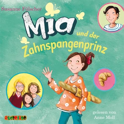 Stock image for Mia und der Zahnspangenprinz (9) for sale by medimops