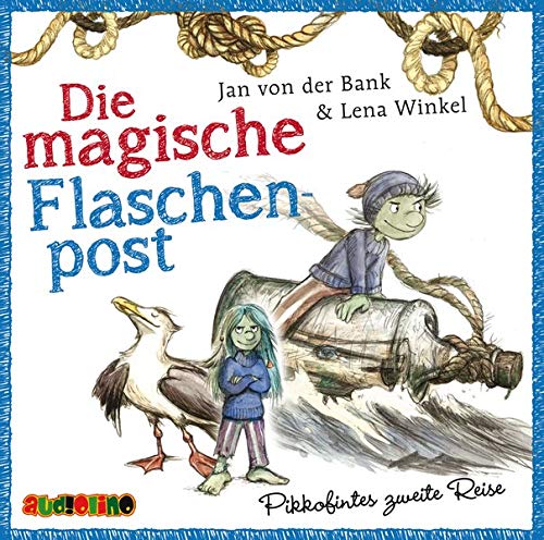 Stock image for Die magische Flaschenpost: Pikkofintes zweite Reise for sale by medimops