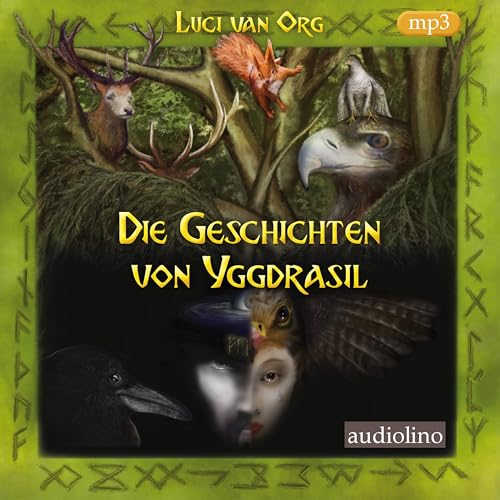 Die Geschichten von Yggdrasil, 1 Audio-CD, MP3 Format - Org, Luci van