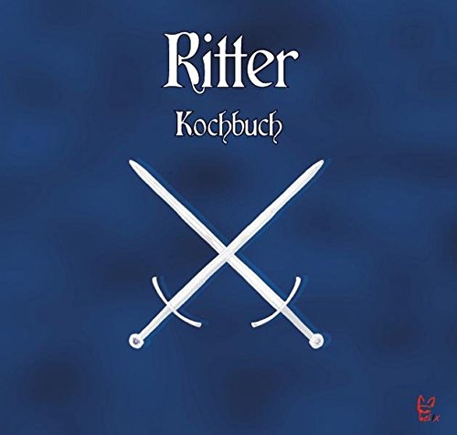 Stock image for Das Ritter-Kochbuch for sale by medimops