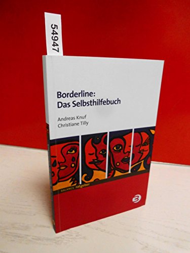 Borderline - Das Selbsthilfebuch - KNUF, Andreas; TILLY, Christiane
