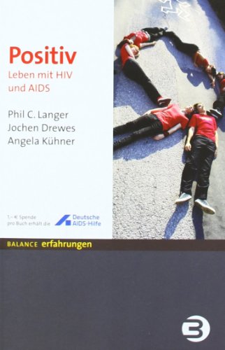 Beispielbild fr Positiv: Leben mit HIV und Aids zum Verkauf von medimops